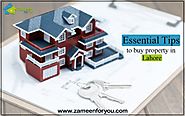 Essential Tips to buy property in Lahore