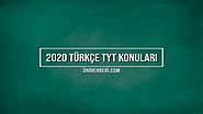 2020 TYT Türkçe Konuları ve Soru Dağılımları (ÖSYM - MEB)
