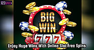 Enjoy Huge Wins with Online Slot Free Spins