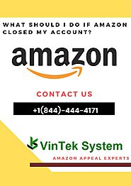 What should I do if Amazon closed my account