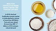 Indian Food Fortification Premix Market Report