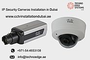 IP Security Cameras Installation in Dubai