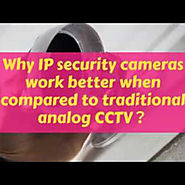 Why IP security cameras work better when compared to traditional analog CCTV？ | Visual.ly