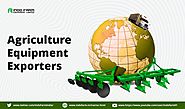 Buy the best agriculture equipment from a reliable exporters