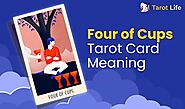 Four of Cups Tarot Card Meaning – Upright & Reversed | Tarot Life