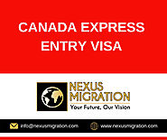 Canada Express Entry Visa - Nexus Migration Dubai