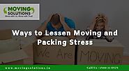 Ways to Lessen Moving and Packing Stress: movingsmart19 — LiveJournal