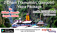 2 Dham - Yamunotri and Gangotri