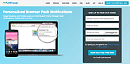 Find The Best Business Online: PUSHENGAGE Leader in Web Push Notifications.Live with 10,000+ sites and 150+ countries