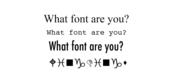 What Font Are You?