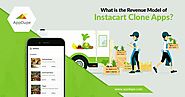 What is the revenue model of Instacart clone app?