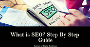 What is SEO? Step By Step Guide