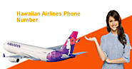 To explore comfort book tickets at Hawaiian Airlines Phone Number