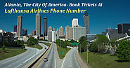 Lufthansa Airlines Phone Number- Book tickets To Atlanta