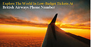 Explore the World in Low-Budget Tickets at British Airways Phone Number