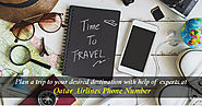 plan a trip to your desired destination with help of experts at Qatar Airlines Phone Number