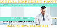 Digital Marketing Course Rohini Delhi | 100% Job Placement