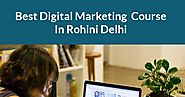 Best Digital Marketing Course In Rohini Delhi - Created with VisMe