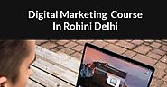 Digital Marketing Course In Rohini - Created with VisMe