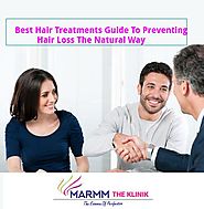 Best Hair Treatments Guide To Preventing Hair Loss The Natural Way – Hair Treatment