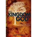 The Kingdom of God: A Baptist Expression of Covenant and Biblical Theology