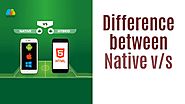 Native vs Hybrid App Which is Better for Mobile App Development