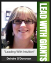"Leading With Intuition" #LeadWithGiants with Host @ZacharyJeans & Guest @deirdre_od2012 (with images, tweets) · Lead...