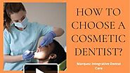 PPT – HOW TO CHOOSE A COSMETIC DENTIST? PowerPoint presentation | free to download - id: 9372e6-ZGIxY