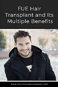 FUE Hair Transplant and Its Multiple Benefits | Hair Transplant Clinic