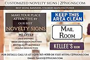 Best Customized Novelty Signs | 219signs.com