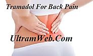 Tramadol For Back Pain | Buy Generic Tramadol Online