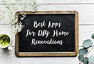Best Apps For DIY Home Renovations - Hildam Design Co