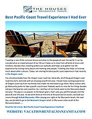 Best Pacific Coast Travel Experience I Had Ever