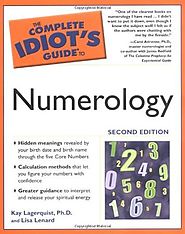 The Complete Idiot's Guide to Numerology, 2nd Edition: Kay Lagerquist Ph.D., Lisa Lenard: 9781592572151: Amazon.com: ...