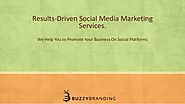 Results driven social media marketing services