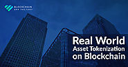 What is Real World Asset Tokenization on Blockchain - Blockchain App Factory