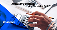 Amazon PPC Strategies – Are You Losing Profit? - Helium 10
