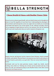 Choose Health & Fitness with Boulder Fitness Clubs