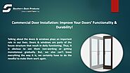 Best Commercial Door Installation | Southern Dock Products