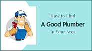 How to Find a Good Plumber in Your Area