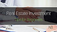 Real Estate Investment Tips for Beginners