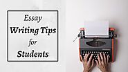 Essay Writing Tips for Students
