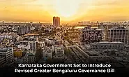 Karnataka Govt to Introduce Revised Greater Bengaluru Bill