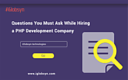 What Questions You Must Ask While Hiring a PHP Development Company?