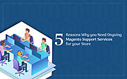 Why on-going Support Service is Crucial for Any Magento Store?