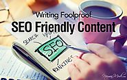 Writing Foolproof SEO Friendly Content