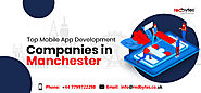 Top Mobile App Development Companies in Manchester | Redbytes