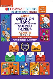 Oswaal CBSE Question Bank Class 12 Physics, Chapterwise & Topicwise Solved Papers, (Reduced Syllabus) (For 2010 Exam)