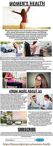 WOMEN'S HEALTHWe at, Bone & Joint Inc, Physiotherapy Clinic in Red Deer, provide you with the best Manual Therapy in ...