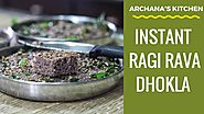 Gujarati Ragi Dhokla Recipe by Archana's Kitchen